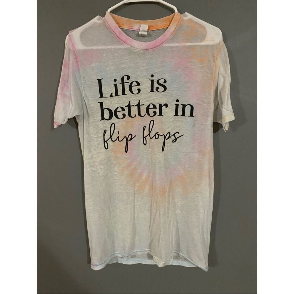Life Is Better In Flip Flops Short Sleeve T-shirt Size Small
